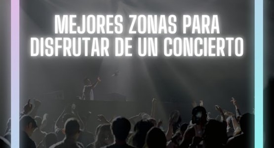 zonas concierto